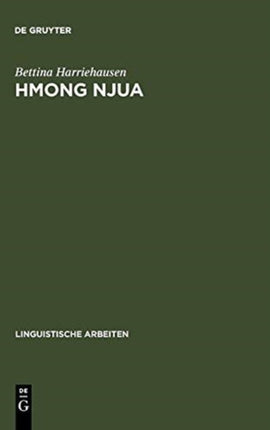 Hmong Njua: Syntaktische Analyse Einer Gesprochenen Sprache Mithilfe Datenverarbeitungstechnischer Mittel Und Sprachvergleichende Beschreibung Des Südostasiatischen Sprachraumes