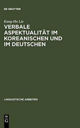 Verbale Aspektualität im Koreanischen und im Deutschen