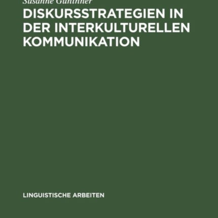 Diskursstrategien in der interkulturellen Kommunikation