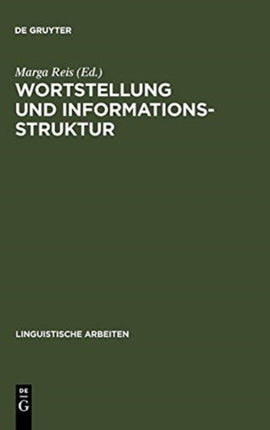 Wortstellung und Informationsstruktur