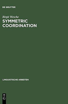 Symmetric Coordination: An Alternative Theory of Phrase Structure