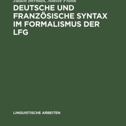 Deutsche Und Französische Syntax Im Formalismus Der Lfg