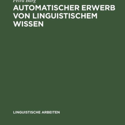 Automatischer Erwerb von linguistischem Wissen