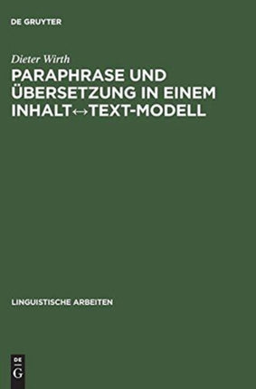 Paraphrase und Übersetzung in einem Inhalt↔Text-Modell