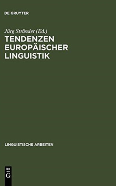 Tendenzen europäischer Linguistik