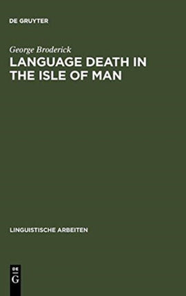 Language Death in the Isle of Man: An