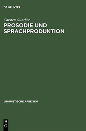 Prosodie und Sprachproduktion
