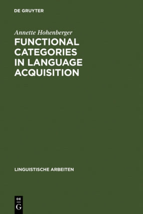 Functional Categories in Language Acquisition: Self-Organization of a Dynamical System