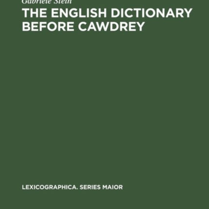 The English Dictionary before Cawdrey