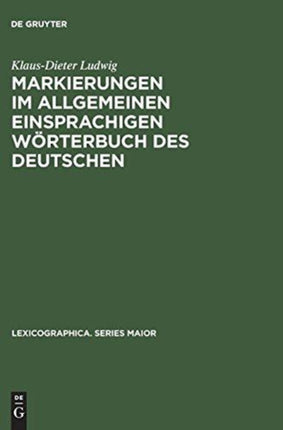 Markierungen im allgemeinen einsprachigen Wörterbuch des Deutschen