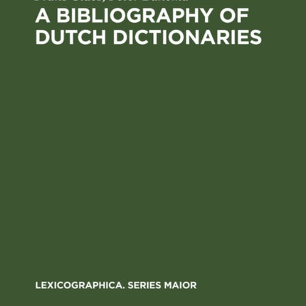 A Bibliography of Dutch Dictionaries