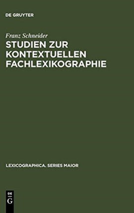 Studien Zur Kontextuellen Fachlexikographie: Das Deutsch-Französische Wörterbuch Der Rechnungslegung