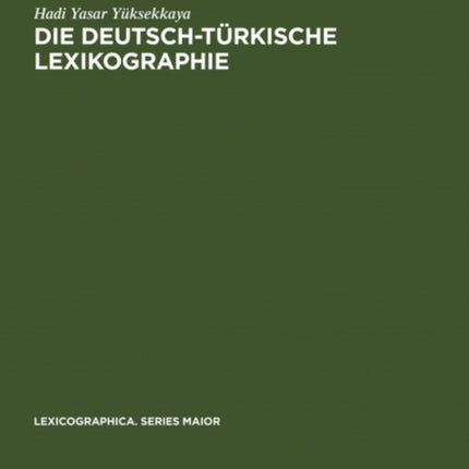 Die deutsch-türkische Lexikographie
