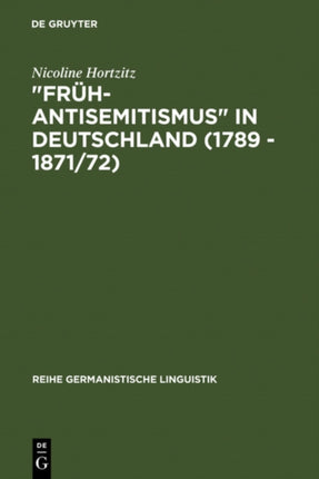 Früh-Antisemitismus  in Deutschland (1789 - 1871/72)