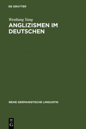 Anglizismen Im Deutschen: Am Beispiel Des Nachrichtenmagazins 'Der Spiegel'
