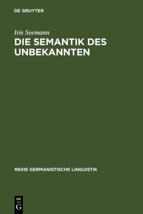 Die Semantik des Unbekannten