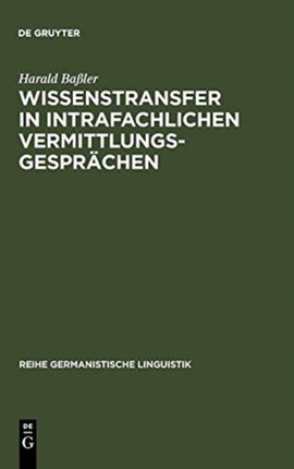 Wissenstransfer in intrafachlichen Vermittlungsgesprächen