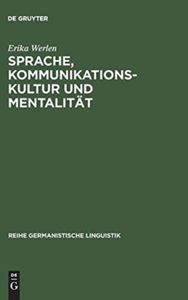 Sprache, Kommunikationskultur und Mentalität