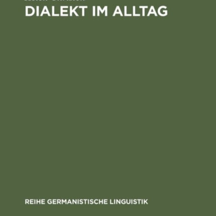 Dialekt im Alltag