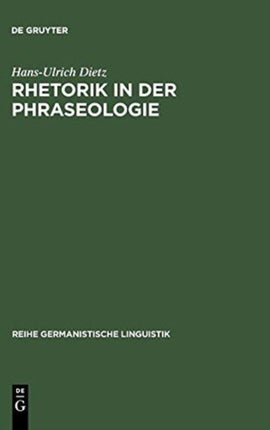 Rhetorik in der Phraseologie
