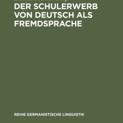 Der Schulerwerb von Deutsch als Fremdsprache: Eine empirische Untersuchung am Beispiel der italienischsprachigen Schweiz