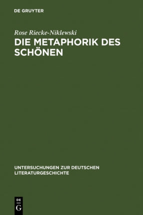 Die Metaphorik Des Schönen: Eine Kritische Lektüre Der Versöhnung in Schillers »Über Die Ästhetische Erziehung Des Menschen in Einer Reihe Von Briefen«