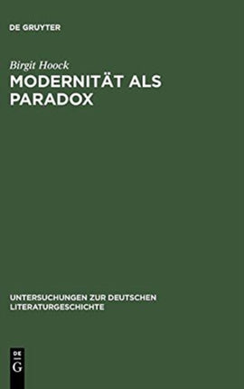 Modernität ALS Paradox: Der Begriff Der >Moderne