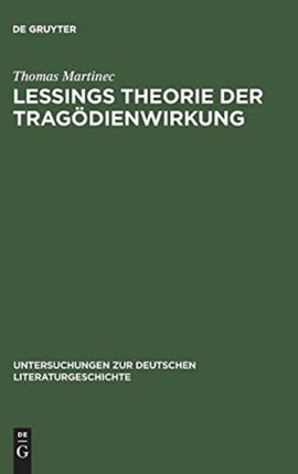 Lessings Theorie der Tragödienwirkung