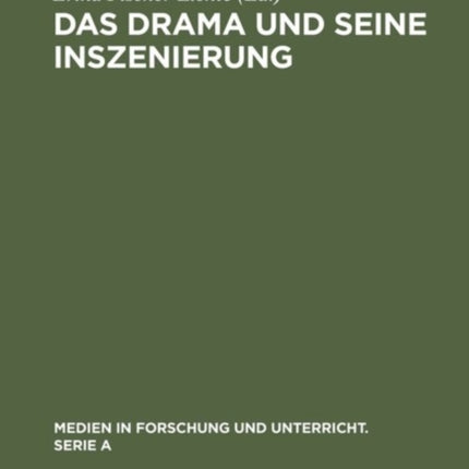 Das Drama und seine Inszenierung