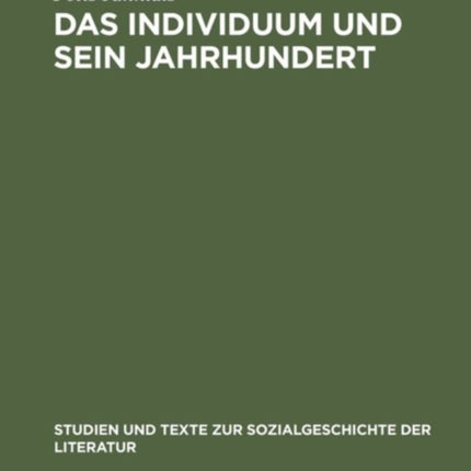 Das Individuum Und Sein Jahrhundert: Eine Komponenten- Und Funktionsanalyse Des Begriffs >Bildung