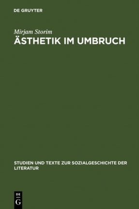 Ästhetik Im Umbruch: Zur Funktion Der >Rede Über Kunst