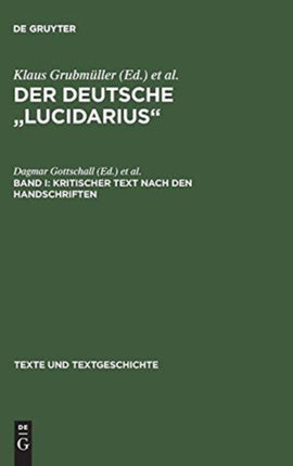 Der deutsche  Lucidarius , Band I, Kritischer Text nach den Handschriften