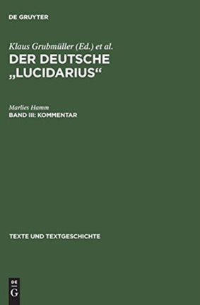 Der deutsche  Lucidarius , Band III, Kommentar