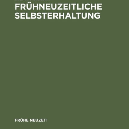 Frühneuzeitliche Selbsterhaltung: Telesio Und Die Naturphilosophie Der Renaissance