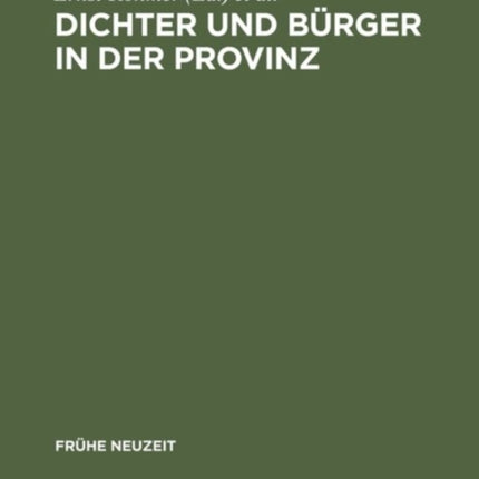 Dichter und Bürger in der Provinz
