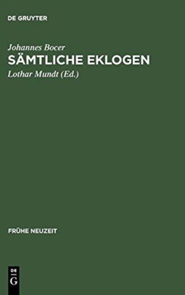 Sämtliche Eklogen: Mit Einer Einführung in Leben Und Gesamtwerk Des Verfassers