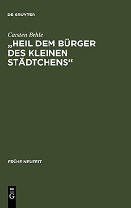 Heil dem Bürger des kleinen Städtchens