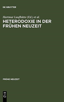 Heterodoxie in Der Frühen Neuzeit