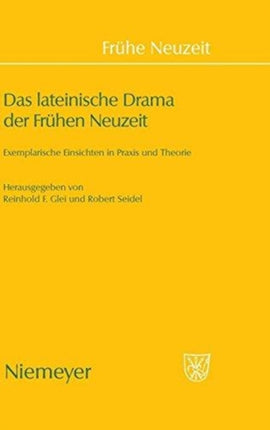 Das lateinische Drama der Frühen Neuzeit