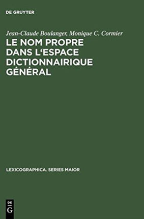 Le nom propre dans l'espace dictionnairique général