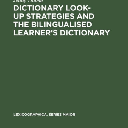 Dictionary Look-up Strategies and the Bilingualised Learner's Dictionary: A Think-aloud Study