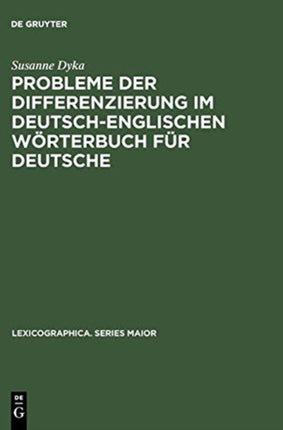 Probleme Der Differenzierung Im Deutsch-Englischen Wörterbuch Für Deutsche