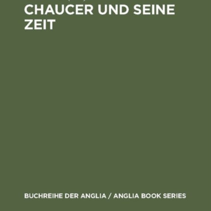 Chaucer und seine Zeit