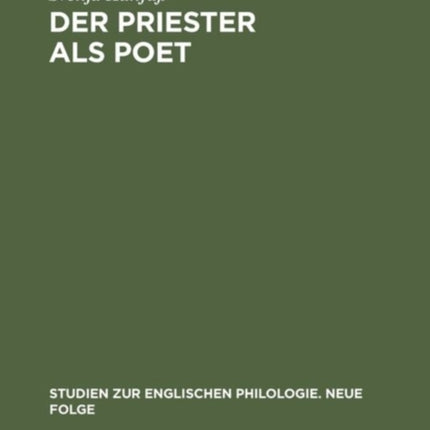 Der Priester ALS Poet: George Herberts »The Temple« Im Spannungsfeld Von Kirche Und Individualität