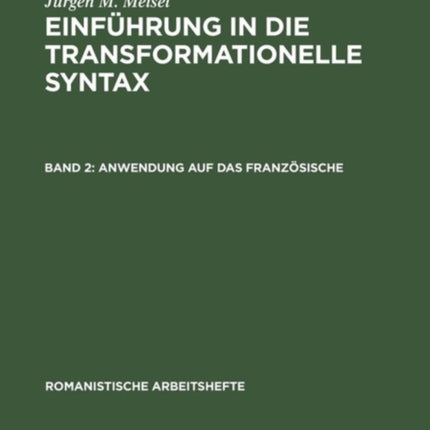 Einführung in die transformationelle Syntax, Band 2, Anwendung auf das Französische