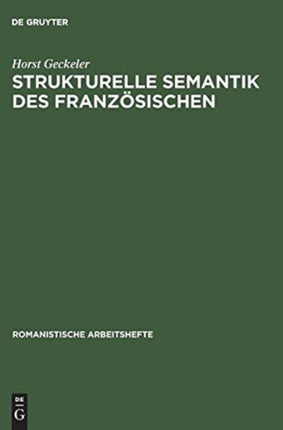 Strukturelle Semantik des Französischen