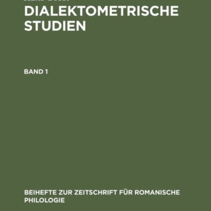 Beihefte zur Zeitschrift für romanische Philologie Dialektometrische Studien