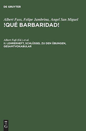 !Qué barbaridad!, II, Lehrerheft, Schlüssel zu den Übungen, Gesamtvokabular