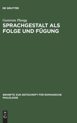Sprachgestalt ALS Folge Und Fügung: Zur Phonologie Des Dolomitenladinischen (Badiot) Und Seiner Nachbarn. [Studien Zu Alpinromanischen Sprachständen in Norditalien]