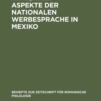 Aspekte der nationalen Werbesprache in Mexiko